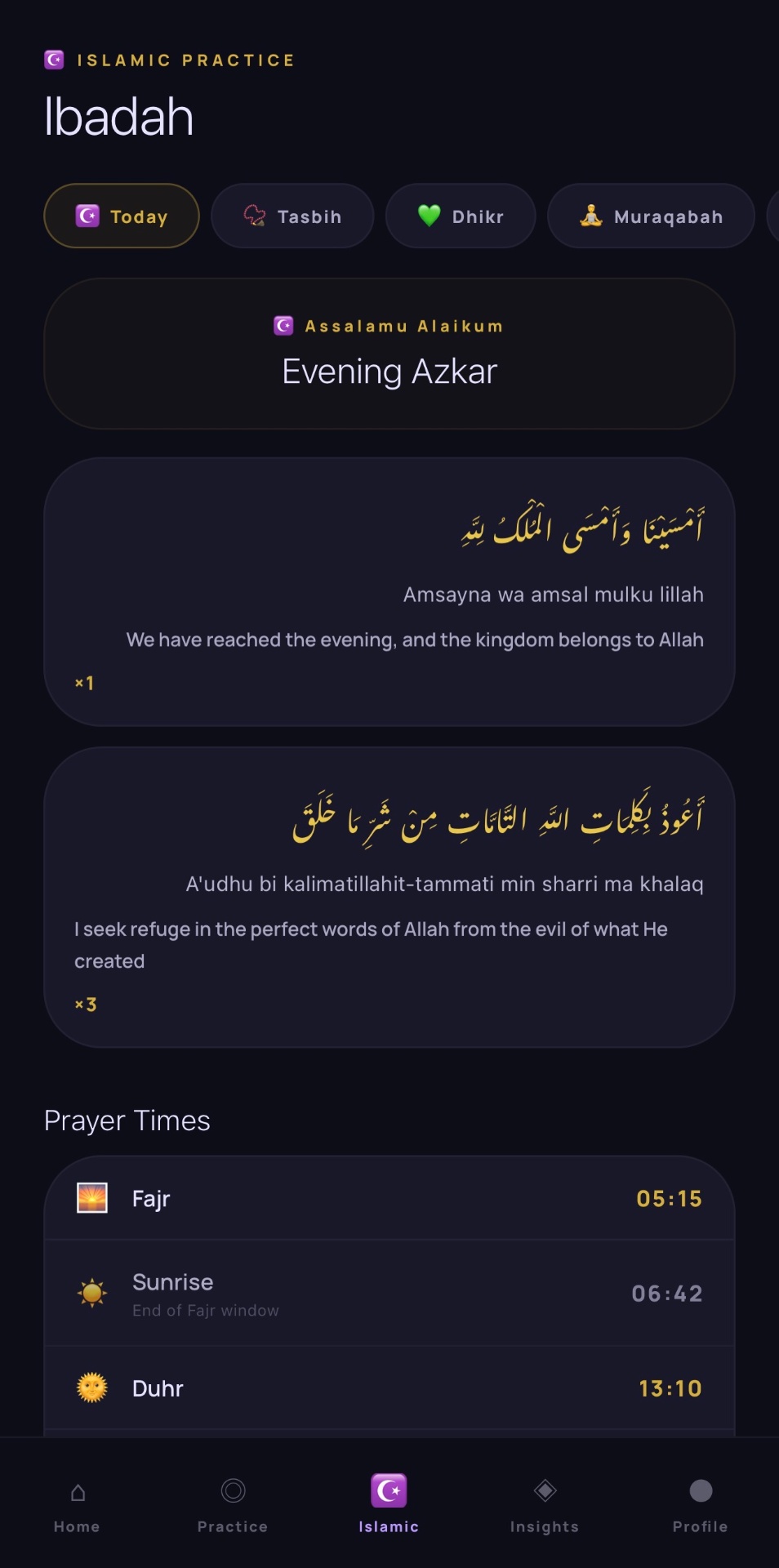 Islamic Practice tab with Today's Azkar, Tasbih, Dhikr, Muraqabah and prayer times